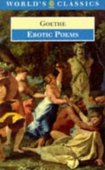 Erotic Poems by Johann Wolfgang Von Goethe Paperback