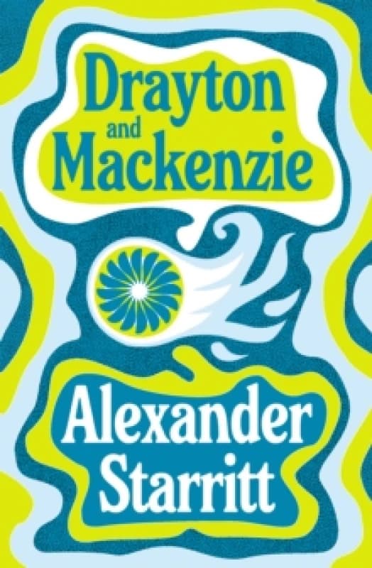 Drayton and Mackenzie : 'An ode to the enduring power of male friendship' The Times Best Book of the Year Hardback