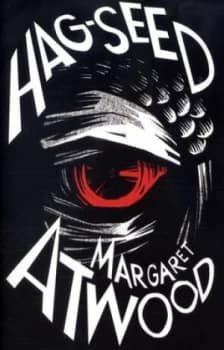 Hag-Seed by Margaret Atwood Hardback