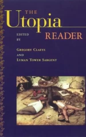 The utopia reader by Gregory Claeys
