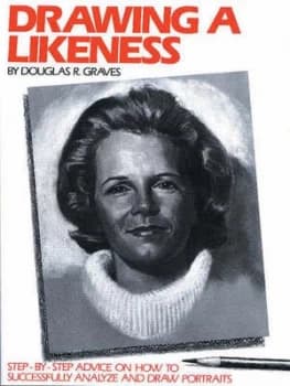 Drawing a Likeness by Douglas R Graves Book