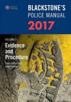 Blackstones Police Manual. Volume 2 Evidence and Procedure 2017 by David Johnston Paperback