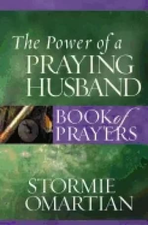power of a praying husband book of prayers