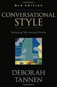 Conversational style by Deborah Tannen