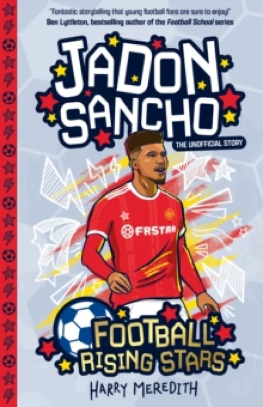 Football Rising Stars: Jadon Sancho Paperback / softback