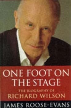 One Foot on the Stage by James Roose Evans Hardback