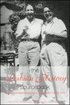 The lesbian history sourcebook by Alison Oram