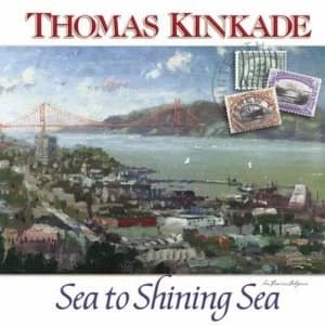 Thomas Kinkade Sea to Shining Sea by Thomas Kinkade Book