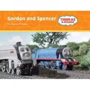Gordon and Spencer by W Awdry Hardback