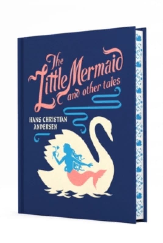 The Little Mermaid and Other Tales Hardback