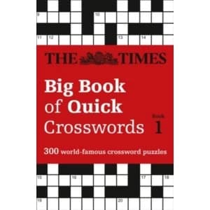 The Times Big Book of Quick Crosswords Book 1 : 300 World-Famous Crossword Puzzles