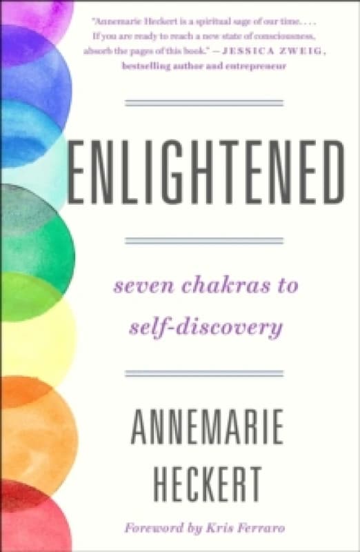 Enlightened. Paperback. By Annemarie Heckert Books