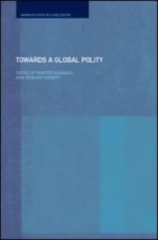 Towards Global Polity by Richard Higgott Paperback