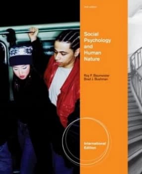 Social Psychology and Human Nature by Roy F. Baumeister Paperback