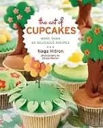 art of cupcakes more than 40 festive recipes