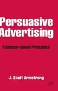 persuasive advertising evidence based principles