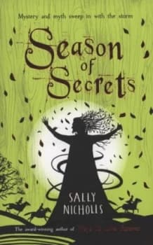 Season of Secrets by Sally Nicholls Paperback