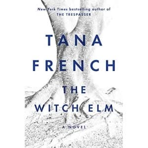 The Witch Elm A Novel Paperback 2018