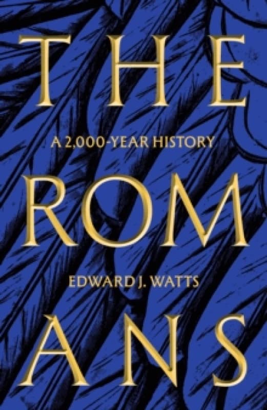 The Romans : A 2,000-Year History Hardback