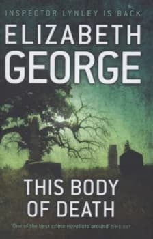 This Body of Death by Elizabeth George Hardback