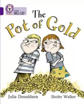 The pot of gold by Julia Donaldson