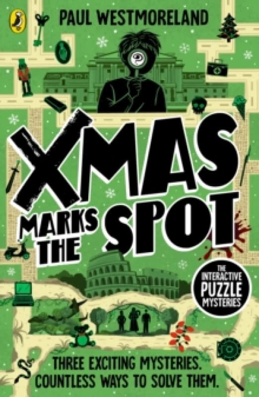X-Mas Marks the Spot : The Interactive Puzzle Mysteries Paperback / softback