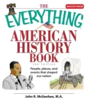everything american history book people places and events that shaped our n