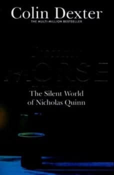 The Silent World of Nicholas Quinn by Colin Dexter Book