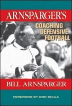 Arnspargers Coaching Defensive Football by Bill Arnsparger Hardback