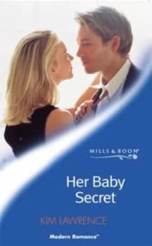 Her Baby Secret by Kim Lawrence Paperback