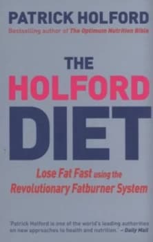 The Holford Diet by Patrick Holford Paperback
