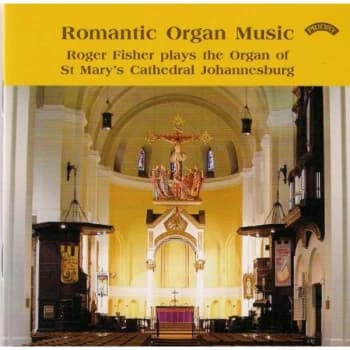 Roger Fisher - Romantic Organ Music (Fisher) CD