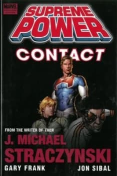 Contact by J. Michael Straczynski Hardback