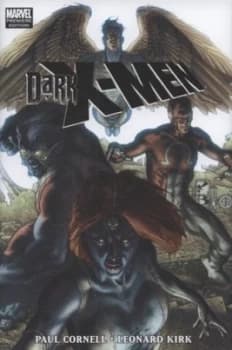 Dark X-Men by Leonard Kirk Hardback