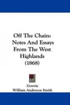 Off the Chain by Gowrie Paperback