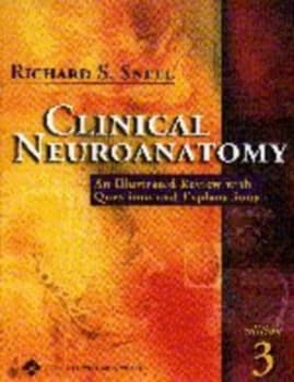 Clinical Neuroanatomy by Richard S. Snell Paperback