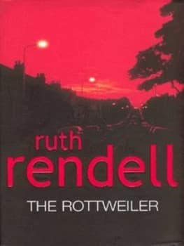 The Rottweiler by Ruth Rendell Hardback