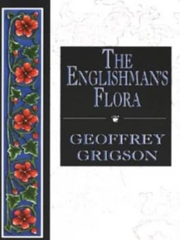 The Englishmans Flora by Geoffrey Grigson Paperback
