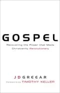 gospel recovering the power that made christianity revolutionary