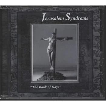 Jerusalem Syndrome - The Book of Days CD
