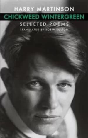 Chickweek wintergreen by Harry Martinson