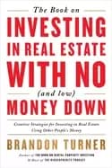 book on investing in real estate with no money down creative strategies for