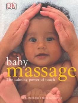 Baby Massage by Alan Heath Paperback