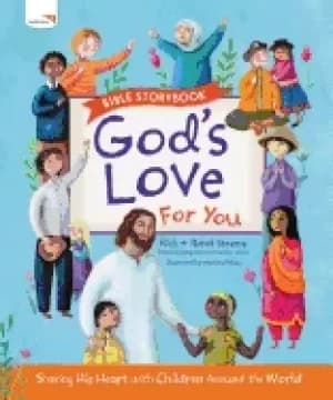 gods love for you bible storybook