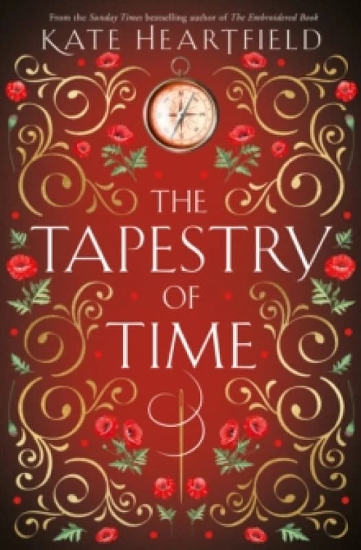 The Tapestry of Time. Paperback. By Kate Heartfield Books