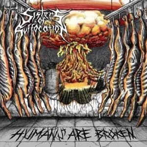 Humans Are Broken by Sisters of Suffocation CD Album