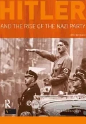 hitler and the rise of the nazi party