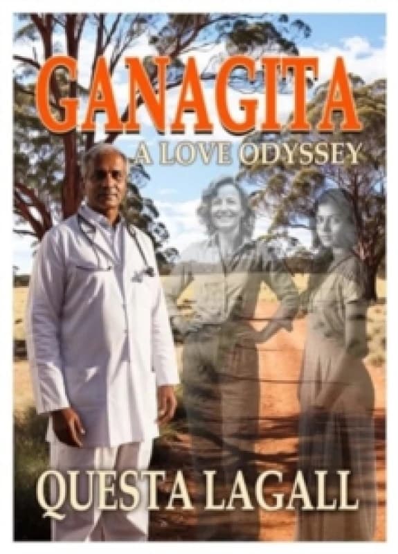 Ganagita : A Love Odyssey Paperback / softback