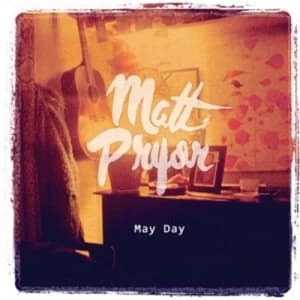May Day by Matt Pryor CD Album