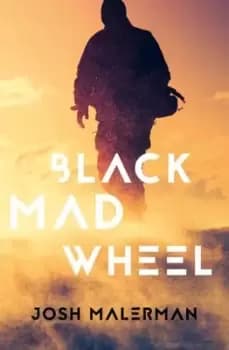 Black mad wheel - Josh Malerman - Paperback - Used